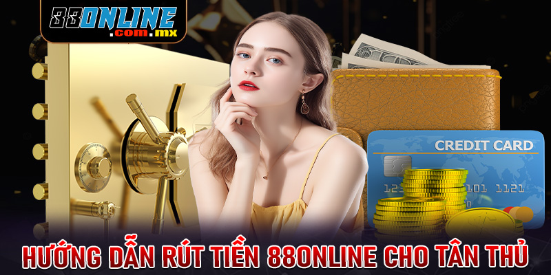  Rút tiền 88online